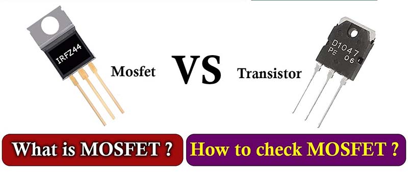 transistör ve mosfet arasındaki fark