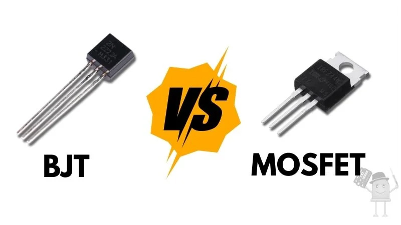 BJT'ler ve MOSFET'ler