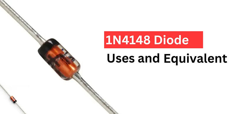 1N4148 diyot nedir